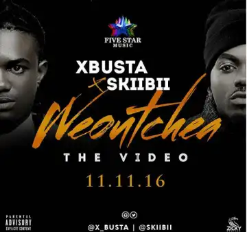 X-Busta - Weoutchea Ft. SkiiBii
